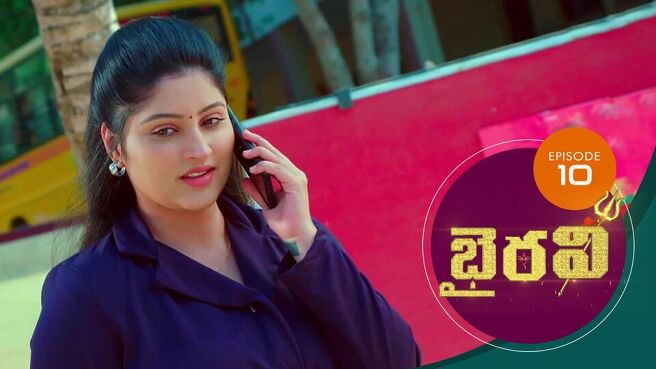 Bhairavi season 1 episode 10 on Sun NXT