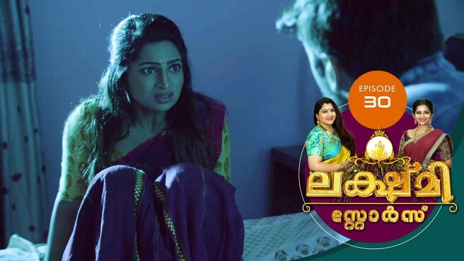 Lakshmi Stores season 1 episode 30 on Sun NXT