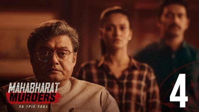 Mahabharat Murders season 1 episode 4 on Hoichoi