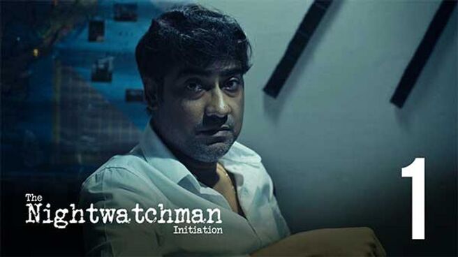 The Nightwatchman season 1 episode 1 on Hoichoi