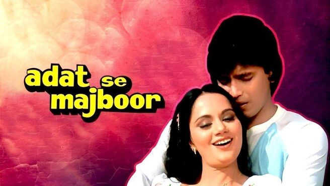 Aadat Se Majboor on Zee5