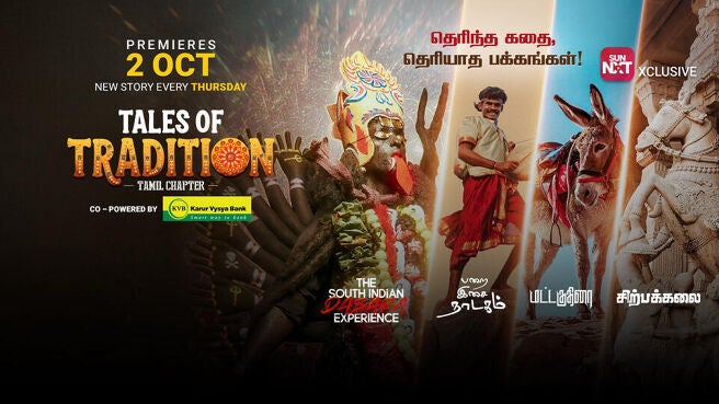 Tales of Tradition (Tamil Chapter) on Sun NXT