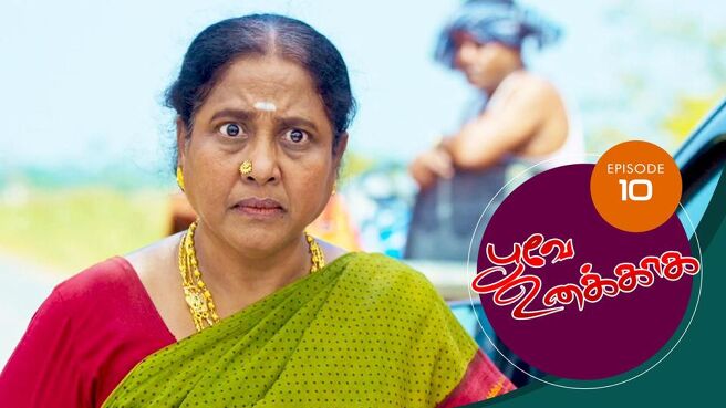 Poove Unakkaga season 1 episode 10 on Sun NXT