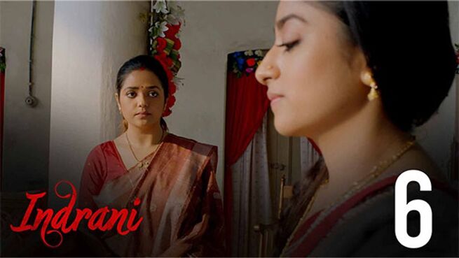 Indrani (Hindi) season 1 episode 6 on Hoichoi