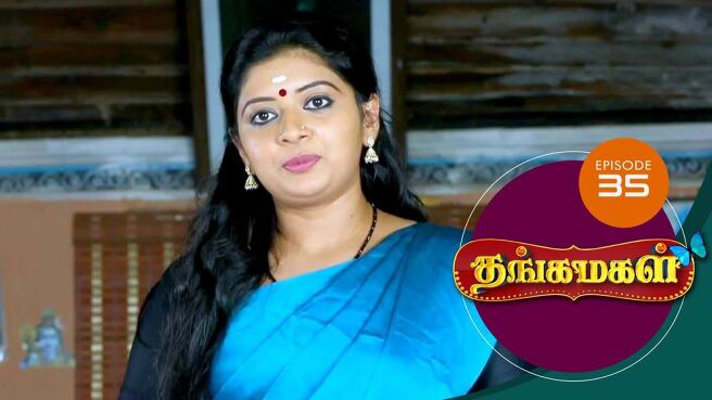 THANGA MAGAL season 1 episode 35 on Sun NXT