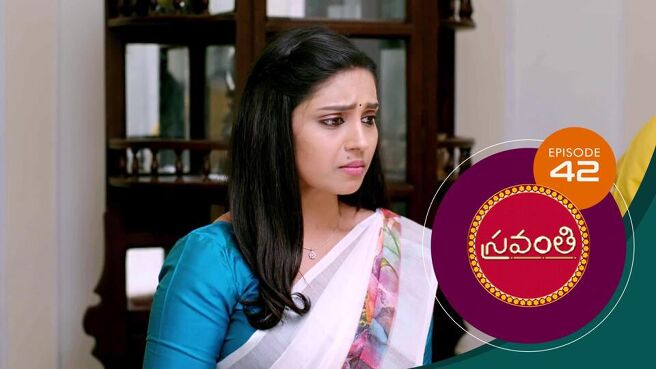 Sravanthi season 1 episode 42 on Sun NXT