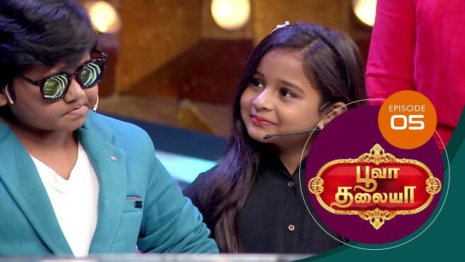 Poova Thalaiya season 1 episode 5 on Sun NXT