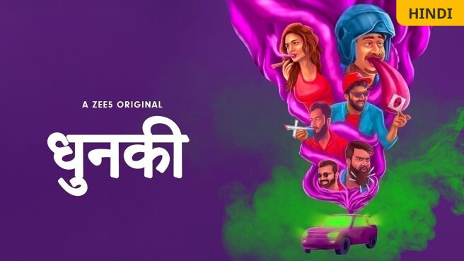 Dhunki on Zee5