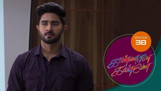 Kannana Kanne season 1 episode 38 on Sun NXT