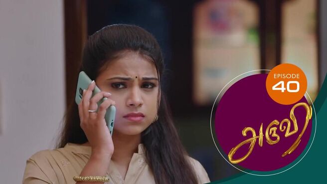 Aruvi season 1 episode 40 on Sun NXT
