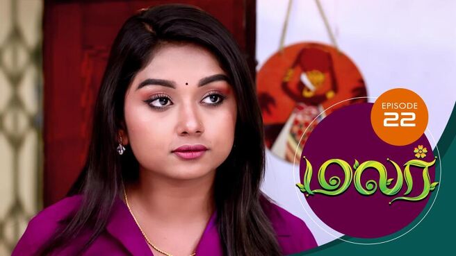 Malar season 1 episode 22 on SunNXT