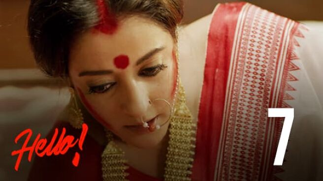 Hello! (Hindi) season 1 episode 7 on Hoichoi