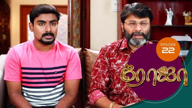 Roja season 1 episode 22 on Sun NXT