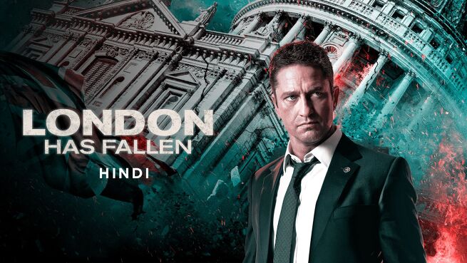 London Has Fallen - Hindi on LionsGate Play