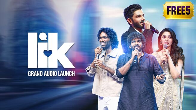 LIK Audio Launch on Zee5