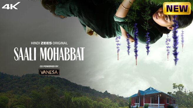 Saali Mohabbat on Zee5