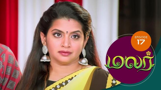Malar season 1 episode 17 on SunNXT