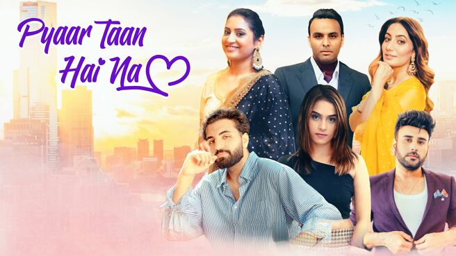 Pyaar Taan Hai Na on Chaupal