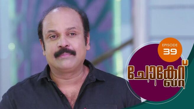 Chocolate season 1 episode 39 on Sun NXT