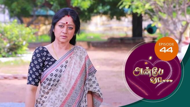 Anbe Vaa season 1 episode 44 on Sun NXT