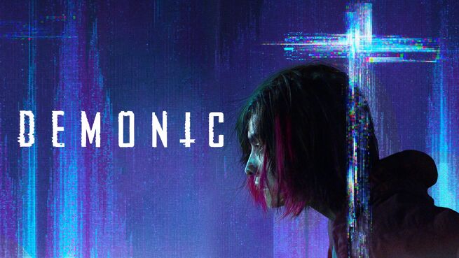 Demonic on LionsGate Play