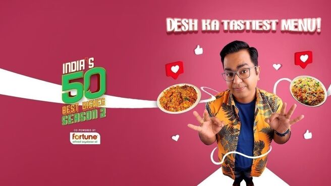 Indias 50 Best Dishes - Season 2 on Zee5