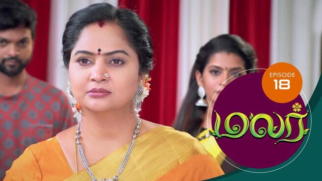 Malar season 1 episode 18 on SunNXT