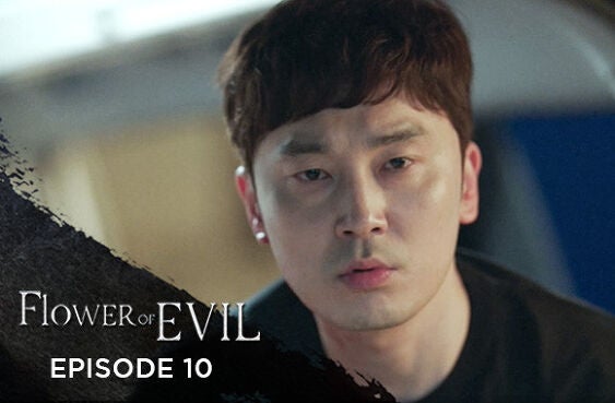Flower Of Evil season 1 episode 10 on EpicOn