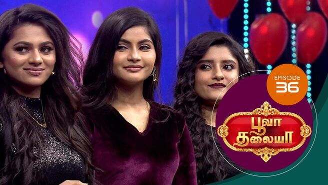 Poova Thalaiya season 1 episode 36 on Sun NXT