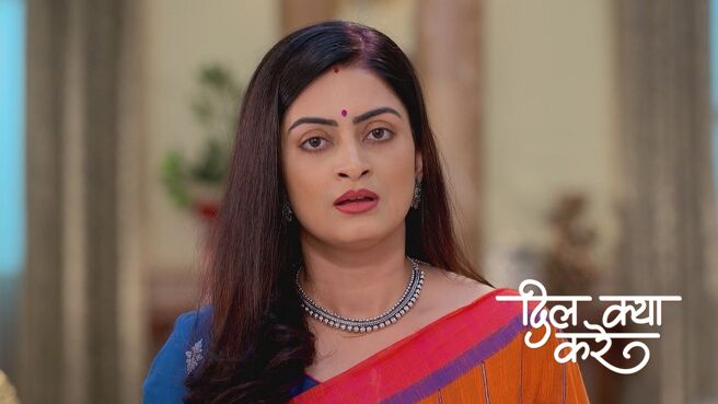 Dil Kya Kare season 1 episode 40 on Zee5