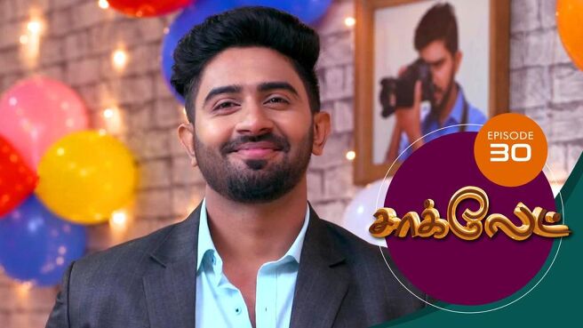 Chocolate season 1 episode 31 on Sun NXT