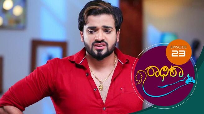 Radhika season 1 episode 23 on Sun NXT