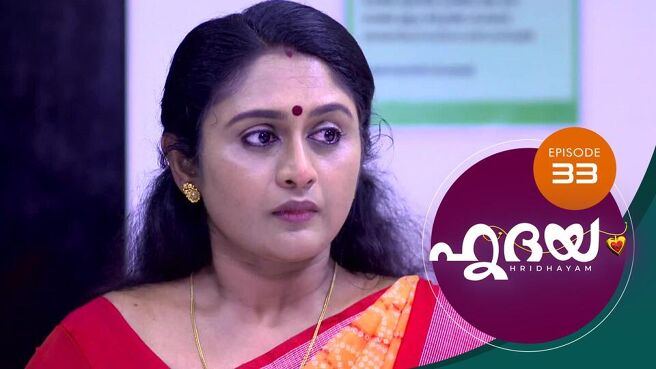 Hridayam season 1 episode 33 on SunNXT