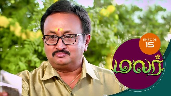 Malar season 1 episode 15 on SunNXT