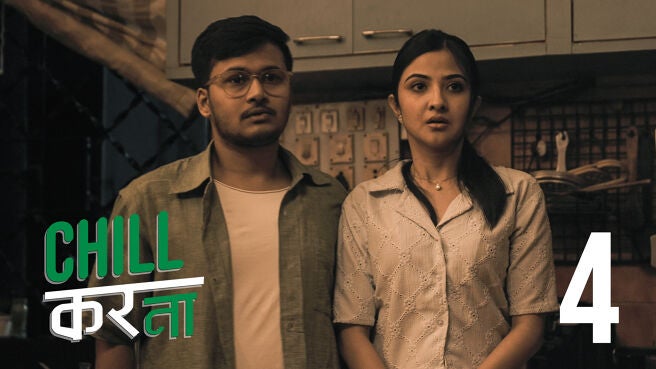 Chill Kar Na (Hindi) season 1 episode 4 on Hoichoi