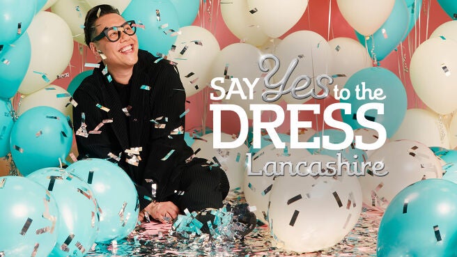 Say Yes To The Dress: Lancashire on Discovery Plus