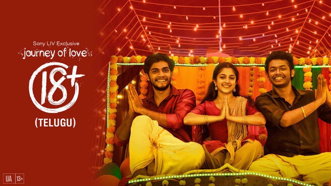 Journey Of Love 18 + (Telugu) on Sony LIV