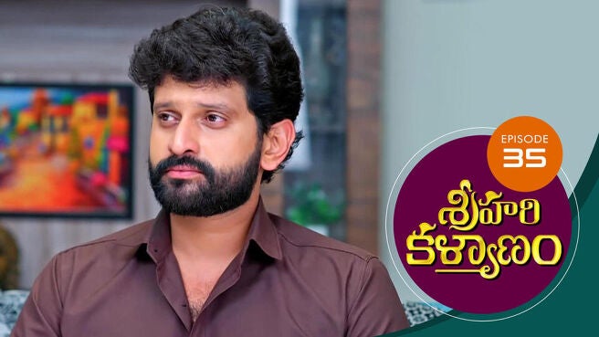 Sri Hari Kalyanam season 1 episode 35 on Sun NXT