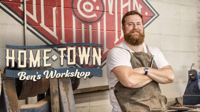 Home Town: Ben's Workshop on Discovery Plus