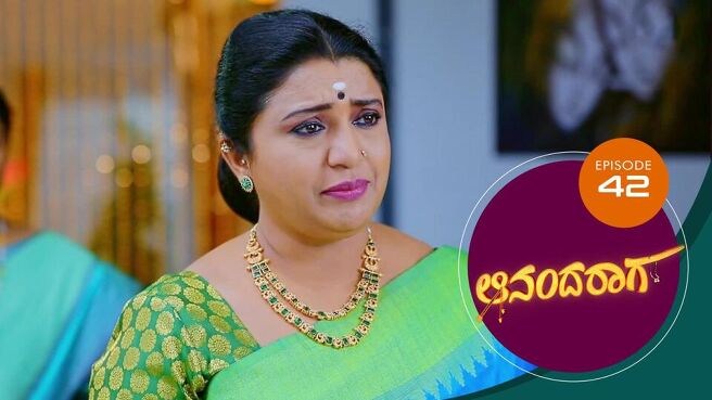 Ananda Raaga season 1 episode 42 on Sun NXT