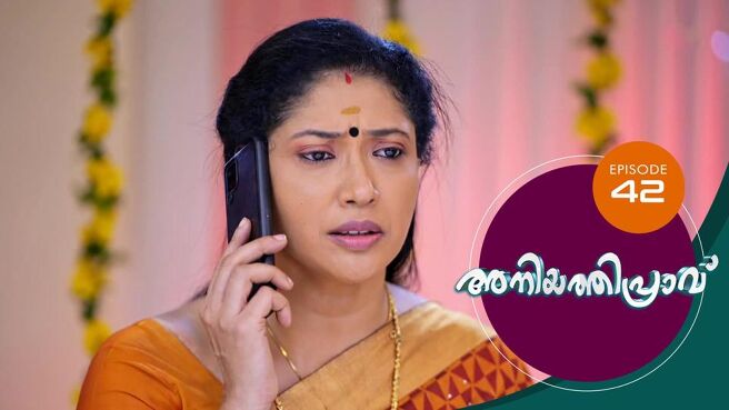 Aniyathipraavu season 1 episode 42 on Sun NXT