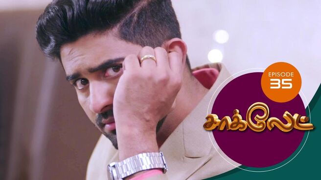 Chocolate season 1 episode 36 on Sun NXT