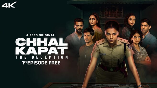 Chhal Kapat - The Deception on Zee5