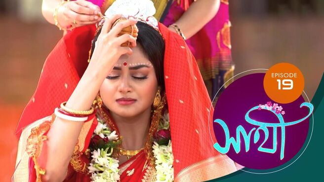 Saathi season 1 episode 19 on Sun NXT