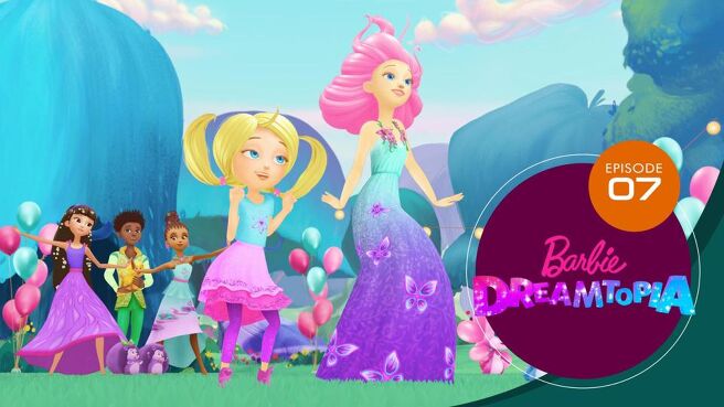 Barbie Dreamtopia season 1 episode 7 on SunNXT