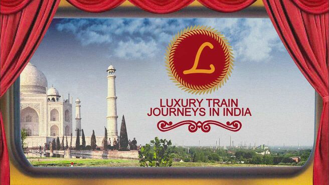 Luxury Train Journeys In India on Discovery Plus