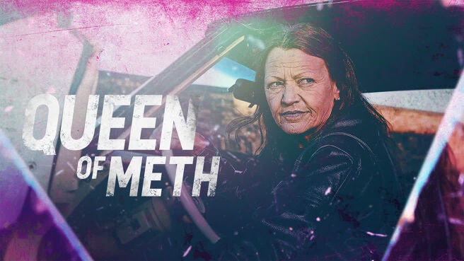 Queen Of Meth on Discovery Plus