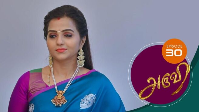 Aruvi season 1 episode 30 on Sun NXT