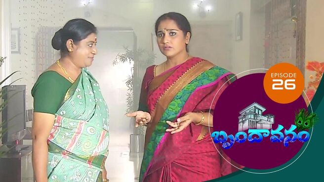 Brundavanam season 1 episode 26 on Sun NXT