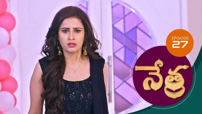 Nethra - Telugu season 1 episode 27 on Sun NXT